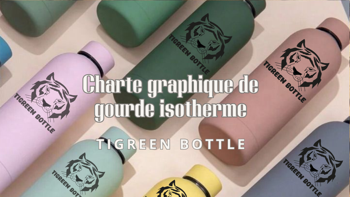 Charte graphique TIGREEN BOTTLE
